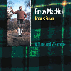 Finlay MacNeill - Fonn Is Furan