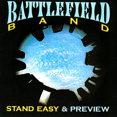 Battlefield Band - 'Stand Easy' and 'Preview'