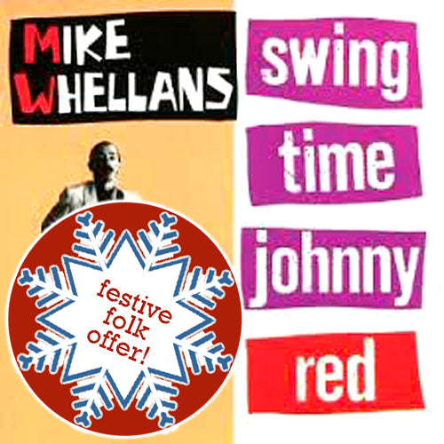 Mike Whellans - Swingtime Johnny Red