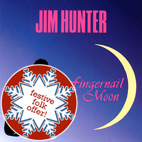 Jim Hunter - Fingernail Moon