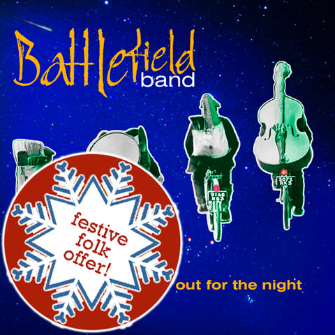 Battlefield Band - Out for the Night