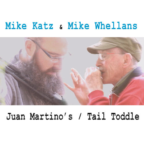 Mike Katz & Mike Whellans - Juan Martino's / Tail Toddle (Single)