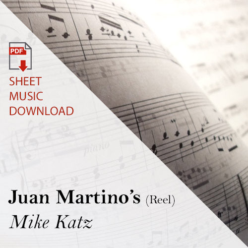 Mike Katz - Juan Martino's (Downloadable Sheet Music)